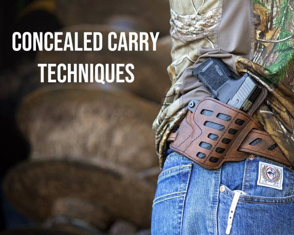 Concealed Carry Techniques